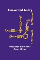 Unravelled Knots 936251561X Book Cover