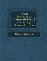 Eyam Mahavakya Ratnavali-Part I - Primary Source Edition 1295839946 Book Cover