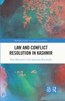 Law and Conﬂict Resolution in Kashmir 1032052031 Book Cover