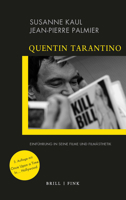 Quentin Tarantino: Einfuhrung in Seine Filme Und Filmasthetik. 3. Auflage 3770567021 Book Cover