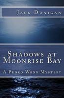 Shadows at Moonrise Bay 1490314571 Book Cover