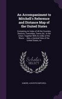 An Accompaniment to Mitchell's Reference and Distance Map of the United States; 1014077478 Book Cover