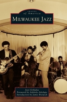 Milwaukee Jazz 1467103101 Book Cover