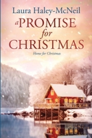 A Promise for Christmas (Home for Christmas) B0FRSG1P2J Book Cover
