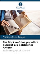 Ein Blick auf das populäre Subjekt als politischer Akteur 6206855392 Book Cover