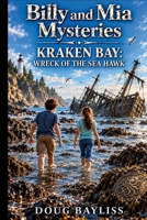 Mystery of Kraken Bay: The Wreck of the Sea Hawk (Enchanted Horizons) B0DV4MFRGK Book Cover
