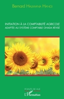 Initiation à la comptabilité agricole adaptée au système comptable OHADA révisé (Points de Vue) (French Edition) 2343193355 Book Cover
