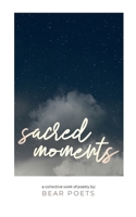 Bear Poets Sacred Moments 1312561963 Book Cover