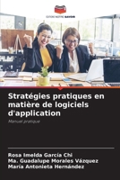 Stratégies pratiques en matière de logiciels d'application (French Edition) 6208912970 Book Cover