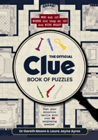 The Official Clue Book of Puzzles: Test Your Detective Skills with over 80 Perplexing Puzzles 1400351987 Book Cover