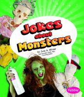 Jokes about Monsters. Judy A. Winter 1429649984 Book Cover