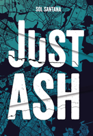 Just Ash 1541599241 Book Cover