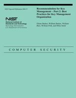 Recommendation for Key Management - Part 2: Best Practices for Key Management Organization 1495441695 Book Cover