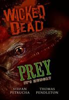 Wicked Dead: Prey (Wicked Dead) 0061138533 Book Cover