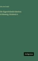 Die Eigenthümlichkeiten Schleswig-Holstein's 3368488805 Book Cover
