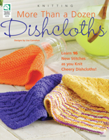 More Than a Dozen Dishcloths 1592173004 Book Cover