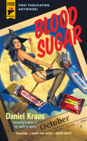 Blood Sugar (Hard Case Crime Book 141) 1789091934 Book Cover