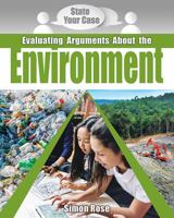 Evaluating Arguments about the Environment 0778751058 Book Cover