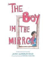 The Boy in the Mirror B0CWJMS6CM Book Cover