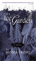 The Ice Garden 093211296X Book Cover