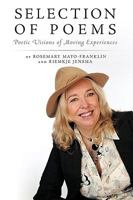 Selection of Poems: Poetic Visions of Moving Experiences 1438980094 Book Cover
