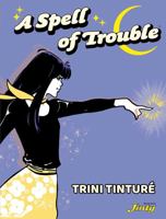 A Spell of Trouble 1786186128 Book Cover