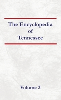 Encyclopedia of Tennessee Volume 2 B0DRYZYQQ9 Book Cover