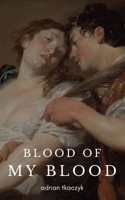 Blood of My Blood B0F2X3M87M Book Cover
