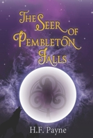 The Seer of Pembleton Falls B0DQP7F6CK Book Cover