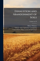 Exhaustion and Abandonment of Soils 1025233476 Book Cover