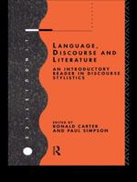 Language, Discourse and Literature: An Introductory Reader in Discourse Stylistics 0415119537 Book Cover