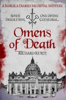 Omens of Death: Seven deadly sins, one divine cathedral... (Basilica Diaries Medieval Mysteries) 1800558937 Book Cover