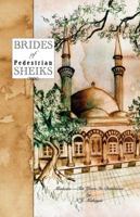 Brides of Pedestrian Sheiks 0996806547 Book Cover
