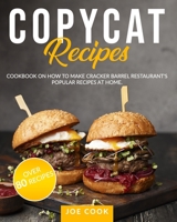 COPYCAT RECIPES: Cookbook on How to Make Cracker Barrel Restaurant's Popular Recipes at Home. OVER 80 RECIPES (Famous Recipes) B089TWRZ7C Book Cover