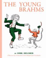 The Young Brahms (Great Musicians Series) [Hardcover] by Opal Wheeler 1933573287 Book Cover