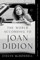 The World According to Joan Didion 0063289075 Book Cover