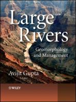 Large Rivers: Geomorphology and Management 1119412609 Book Cover