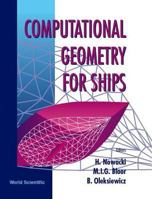 Computational Geometry for Ships 9810233531 Book Cover