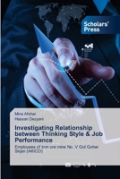 Investigating Relationship between Thinking Style & Job Performance 6206772039 Book Cover