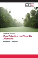 Dos Estudios de Filosofía Alemana 6202121092 Book Cover