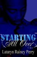 Starting All Over 1490529225 Book Cover