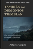 También los demonios tiemblan: (Serie James Allen y Patricia Banner n°1) 1070150304 Book Cover
