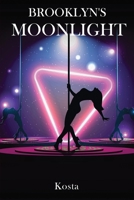 Brooklyn's Moonlight: Brooklyn's Moonlight 1088107311 Book Cover