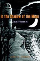 In the Shadow of the Moon: Prologue 1420837354 Book Cover