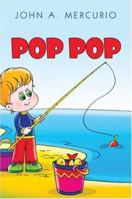 Pop Pop 1424139007 Book Cover