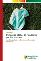 Dimensão Global da Pandemia por Coronavirus (Portuguese Edition) 6206761894 Book Cover