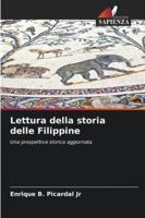 Lettura della storia delle Filippine 6209334393 Book Cover