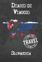 Diario di Viaggio Slovacchia: 6x9 Diario di viaggio I Taccuino con liste di controllo da compilare I Un regalo perfetto per il tuo viaggio in Slovacchia e per ogni viaggiatore 1670979814 Book Cover