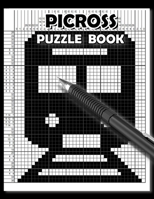 Picross Puzzle Book: Hanjie Puzzle Book for Adults, Nonogram Puzzle Book Back and White, Gift for Brain Teaser Lovers B08GBCW5G1 Book Cover
