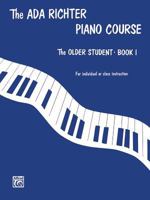 Older Student / Book 1 (ADA Richter Piano Course) 0769252672 Book Cover